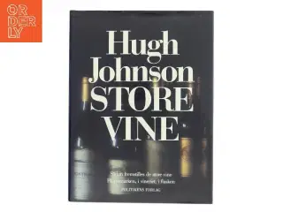 Store vine af Hugh Johnson (Bog)