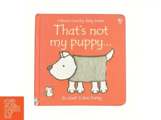 That's Not My Puppy by Fiona Watt af Watt, Fiona / Wells, Racheal (Bog)