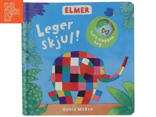 Elmer leger skjul! af David McKee (Bog)