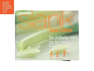 Spis dig slank af Anne Larsen (Bog)