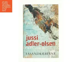 Fasandræberne af Jussi Adler-Olsen (Bog)