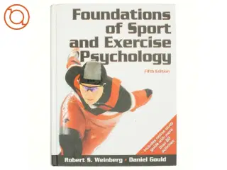 Foundations of sport and exercise psychology (Bog)