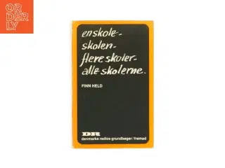 En skole, skolen, flere skoler, alle skolerne (bog)