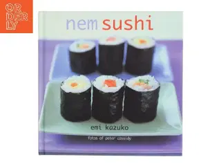 Nem Sushi af Emi Kazuko (Bog)