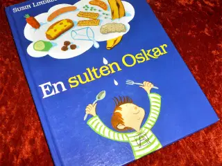 En sulten Oskar, Susin Lindblom