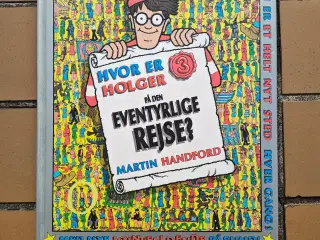 Hvor er Holger ? På den eventyrlige rejse BOG