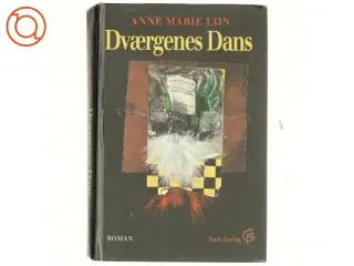 Dværgenes dans af Anne Marie Løn