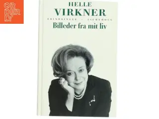 Billeder fra mit liv af Helle Virkner (Bog)