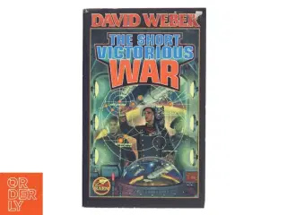 The short victorious war af David Weber (Bog)