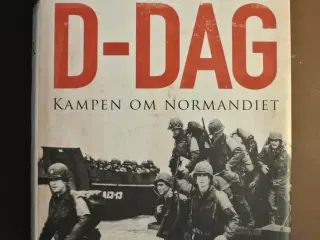 d-dag - kampen om normandiet, af antony beevor, em