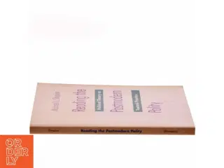 Reading the postmodern polity : political theory as textual practice af Michael J. Shapiro (Bog)