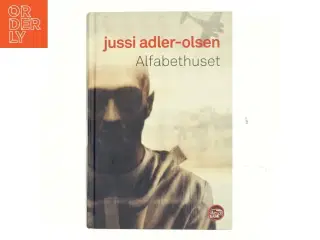 Alfabethuset af Jussi Adler-Olsen (Bog)