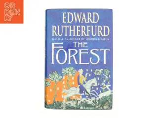 The forest af Edward Rutherfurd (Bog)