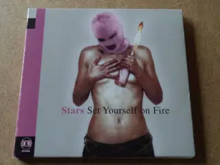 Stars ** Set Yourself On Fire (digipack)