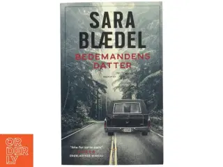 Bedemandens datter af Sara Blædel (Bog)