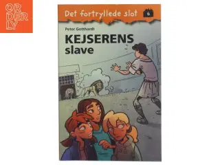 Kejserens slave af Peter Gotthardt (Bog)