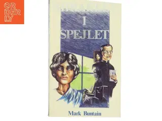 Miraklet I Spejlet af Mark Buntain (Bog)