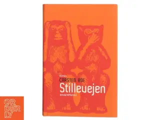 Stillevejen : roman (Klassesæt) af Carsten Boe (Bog)
