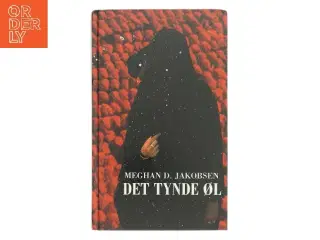 Det tynde øl af Meghan D. Jakobsen (Bog)