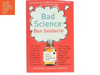 Bad science af Ben Goldacre (Bog)