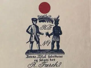 Bog R. Færchs Tobaksfabrik 1869-1961 købes