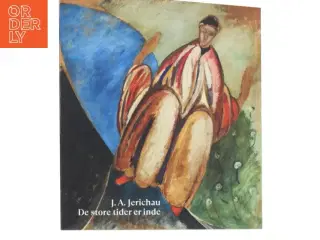 De store tider er inde af J. A. Jerichau (Bog)