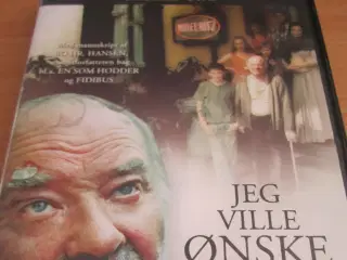 JEG VILLE ØNSKE FOR DIG. box 1995.