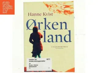 Ørkenland af Hanne Kvist (Bog)