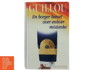 En borger hævet over enhver mistanke af Jan Guillou (Bog)