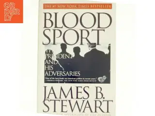 Blood Sport af James B. Stewart (Bog)