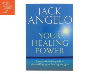 Your Healing Power af Jack Angelo (Bog)