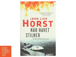 &#39;Når havet stilner&#39; af Jørn Lier Horst (bog)