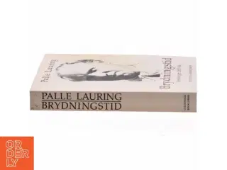 Brydningstid, Palle Lauring