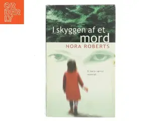 I skyggen af et mord af Nora Roberts (Bog)
