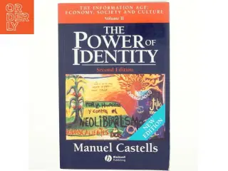 The information age : economy, society, and culture af Manuel Castells (Bog)