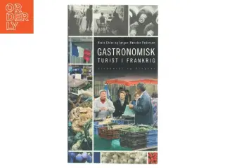 Gastronomisk turist i Frankrig (Bog)