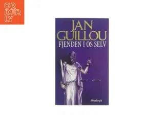 Fjenden i os selv af Jan Guillou (Bog)