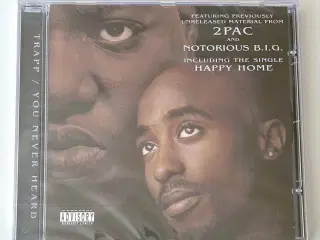 Trapp The Pac & Biggie You Never Heard - FOLIERET