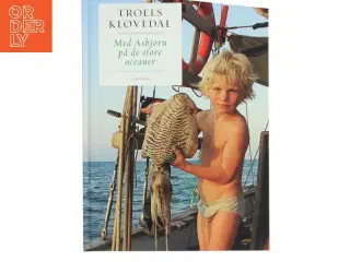 NY Med Asbjørn på de store oceaner af Troels Kløvedal (Bog)