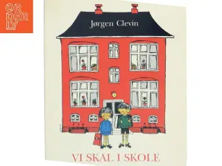 Vi skal i skole af Jørgen Clevin (Bog)