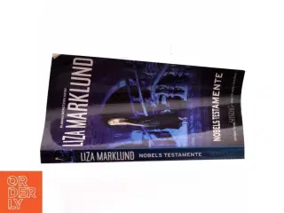 Nobels testamente af Liza Marklund (Bog)