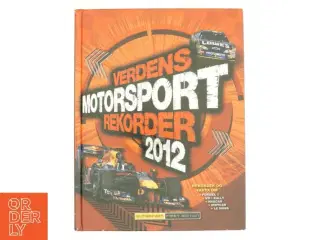 Verdens motorsport rekorder. 2012 (Bog)