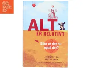 Alt er relativt : eller er det nu også det? (Bog)
