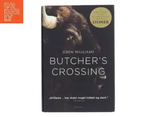 Butcher&#39;s Crossing af John Williams (f. 1922) (Bog)