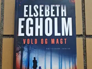 Vold og Magt BOG af Elsebeth Egholm