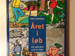 Året i løb - om glæden ved at løbe, Terje Nordberg