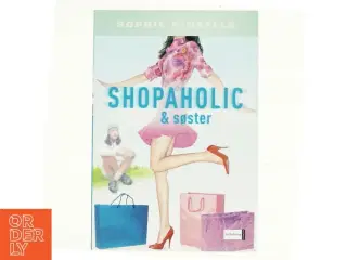 Shopaholic & søster af Sophie Kinsella (Bog)