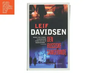 Den russiske sangerinde af Leif Davidsen (Bog)