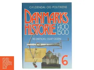 Danmarkshistorie 1400-1500 bog fra Gyldendal og Politikens