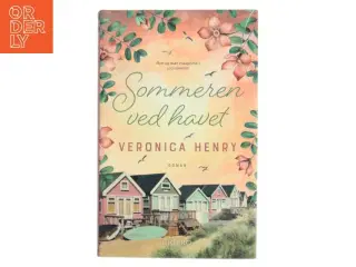 Sommeren ved havet af Veronica Henry (Bog)
